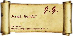Jungi Gerő névjegykártya